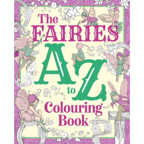 Arcturus publishing ltd The Fairies A to Z Colouring Book (häftad, eng)