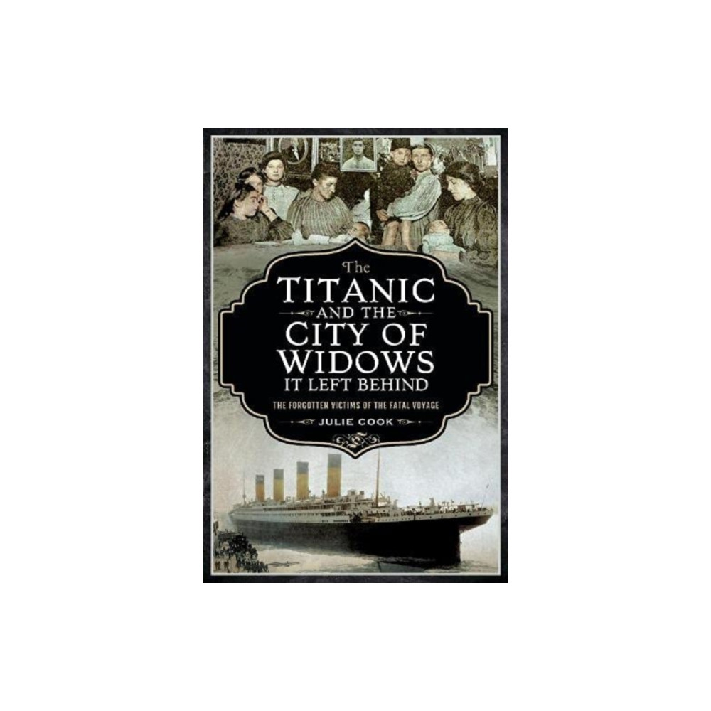 Produktbild för The Titanic and the City of Widows it left Behind (häftad, eng)