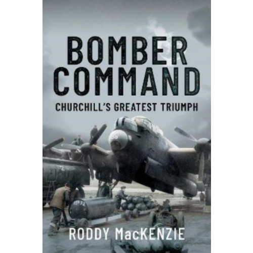 Pen & Sword Books Ltd Bomber Command (inbunden, eng)