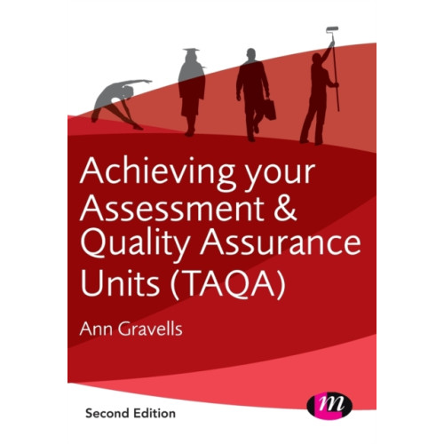 Sage Publications Ltd Achieving your Assessment and Quality Assurance Units (TAQA) (häftad, eng)