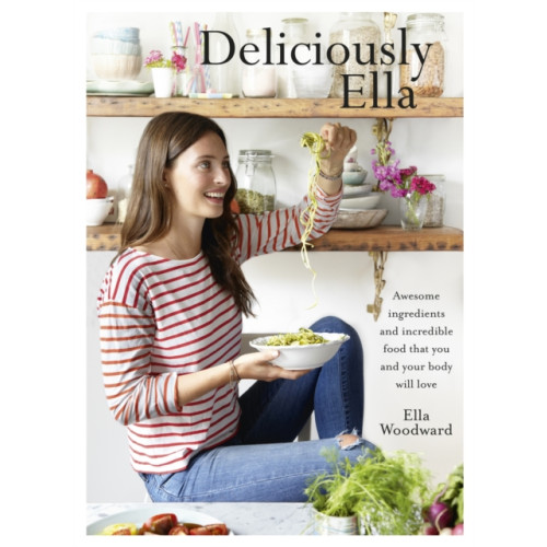 Hodder & Stoughton Deliciously Ella (inbunden, eng)