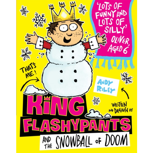 Hachette Children's Group King Flashypants and the Snowball of Doom (häftad, eng)