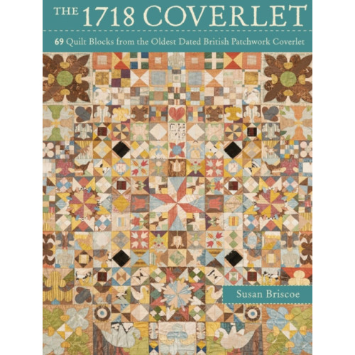 David & Charles The 1718 Coverlet (häftad, eng)