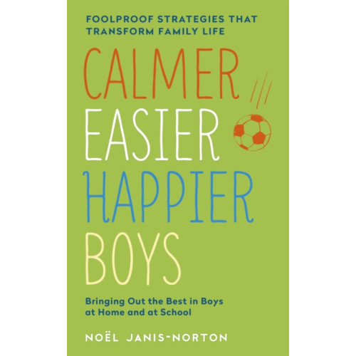 Hodder & Stoughton Calmer, Easier, Happier Boys (häftad, eng)