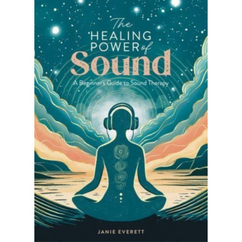 David & Charles The Healing Power of Sound (häftad, eng)