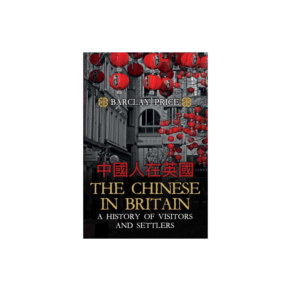 Produktbild för The Chinese in Britain (inbunden, eng)
