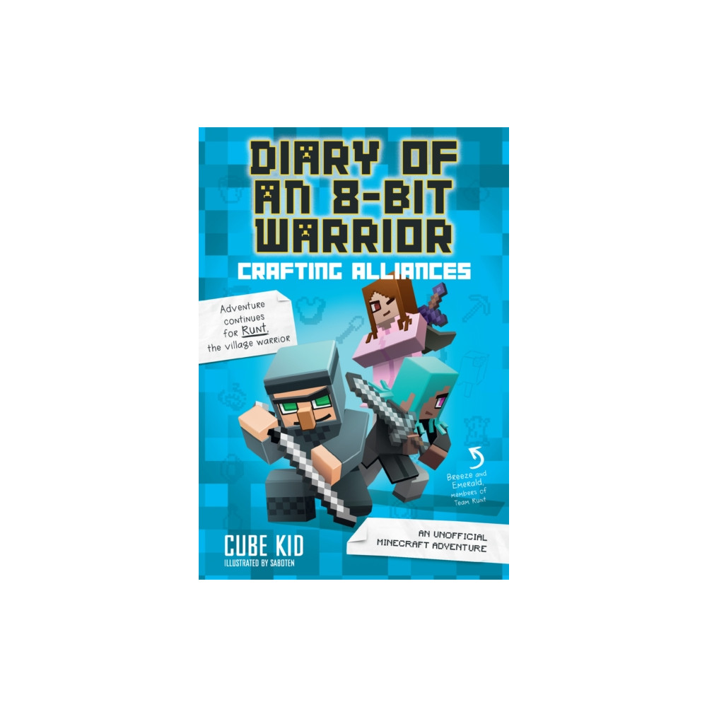 Produktbild för Diary of an 8-Bit Warrior: Crafting Alliances (häftad, eng)