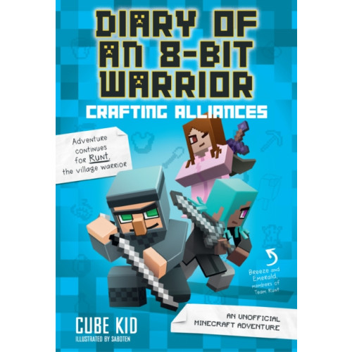 Andrews McMeel Publishing Diary of an 8-Bit Warrior: Crafting Alliances (häftad, eng)