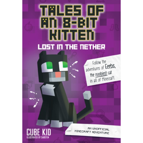 Andrews McMeel Publishing Tales of an 8-Bit Kitten: Lost in the Nether (häftad, eng)