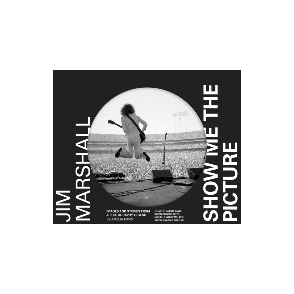 Produktbild för Jim Marshall: Show Me the Picture (inbunden, eng)