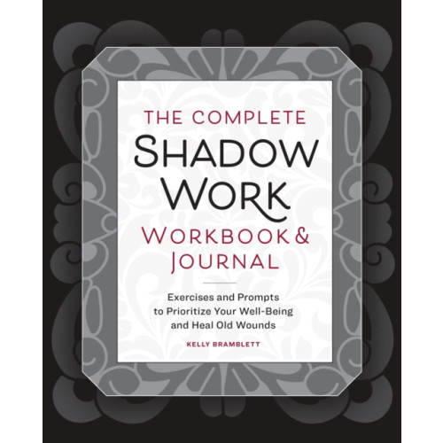 Sourcebooks, Inc The Complete Shadow Work Workbook & Journal (häftad, eng)