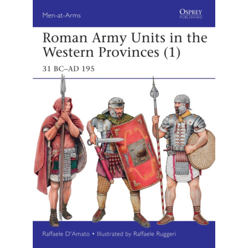 Bloomsbury Publishing PLC Roman Army Units in the Western Provinces (1) (häftad, eng)