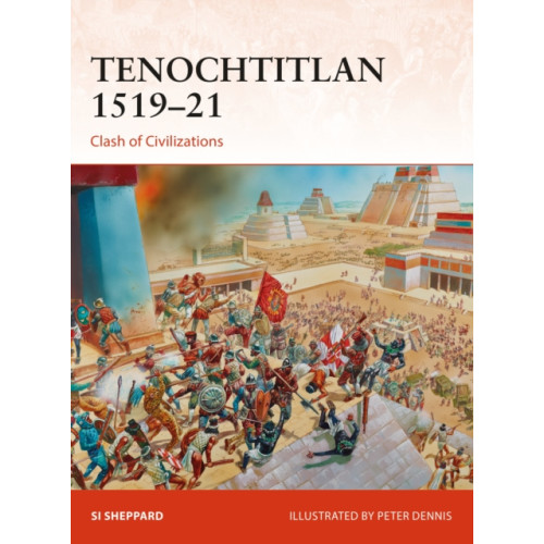 Bloomsbury Publishing PLC Tenochtitlan 1519–21 (häftad, eng)