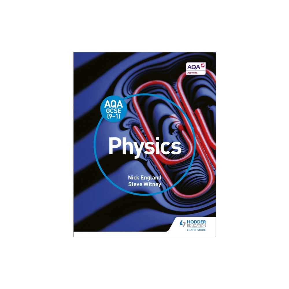 Produktbild för AQA GCSE (9-1) Physics Student Book (häftad, eng)