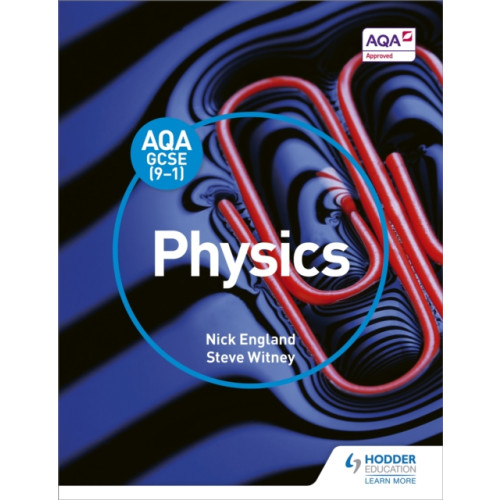 Hachette Learning AQA GCSE (9-1) Physics Student Book (häftad, eng)