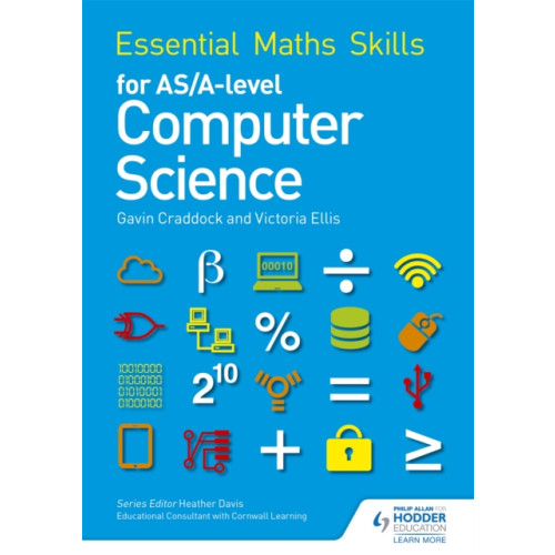 Hachette Learning Essential Maths Skills for AS/A Level Computer Science (häftad, eng)