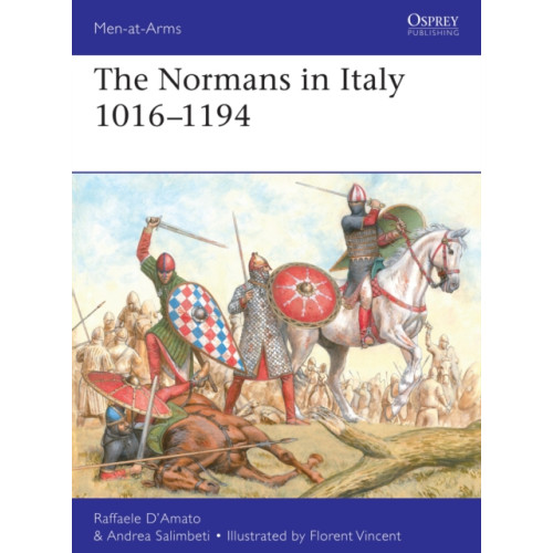 Bloomsbury Publishing PLC The Normans in Italy 1016–1194 (häftad, eng)