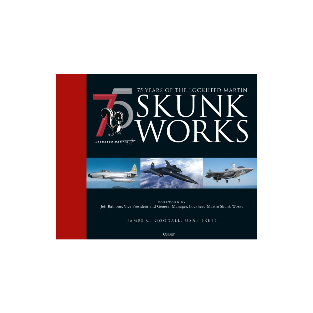 Produktbild för 75 years of the Lockheed Martin Skunk Works (inbunden, eng)