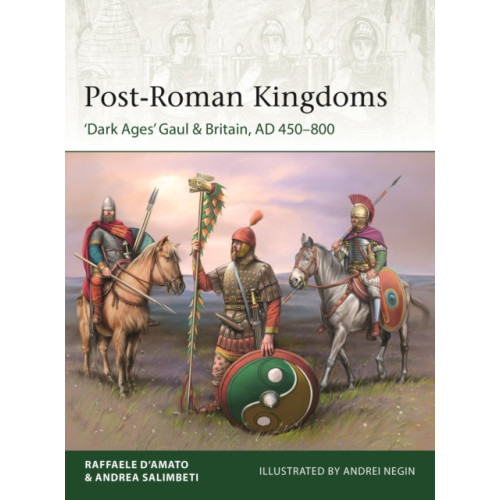 Bloomsbury Publishing PLC Post-Roman Kingdoms (häftad, eng)