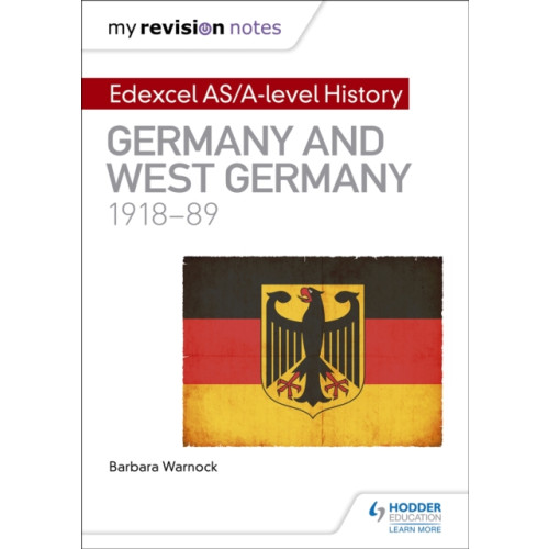 Hodder Education My Revision Notes: Edexcel AS/A-level History: Germany and West Germany, 1918-89 (häftad, eng)