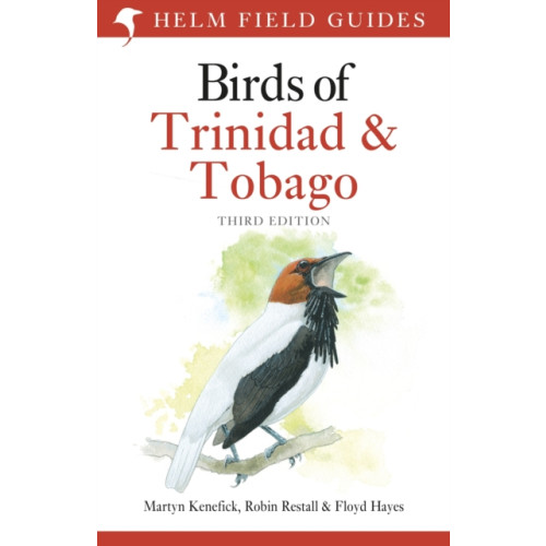 Bloomsbury Publishing PLC Field Guide to the Birds of Trinidad and Tobago (häftad, eng)