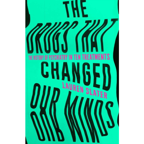 Simon & Schuster Ltd The Drugs That Changed Our Minds (inbunden, eng)