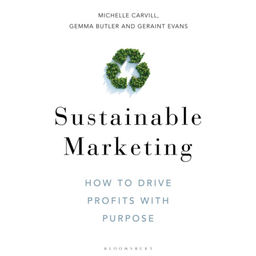 Bloomsbury Publishing PLC Sustainable Marketing (inbunden, eng)