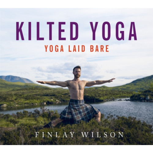 Hodder & Stoughton Kilted Yoga (inbunden, eng)