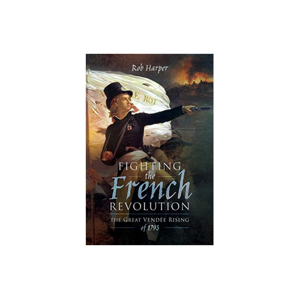 Produktbild för Fighting the French Revolution (inbunden, eng)