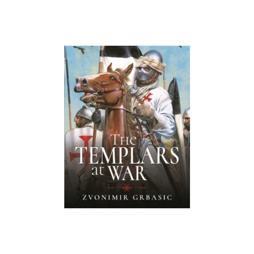 Produktbild för The Templars at War (inbunden, eng)
