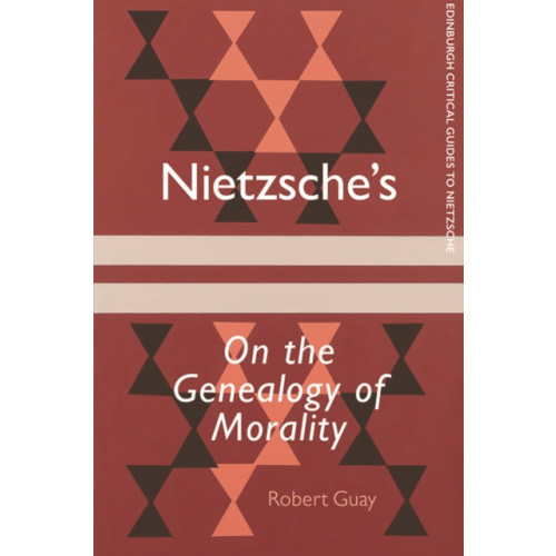 Edinburgh university press Nietzsche'S on the Genealogy of Morality (häftad, eng)