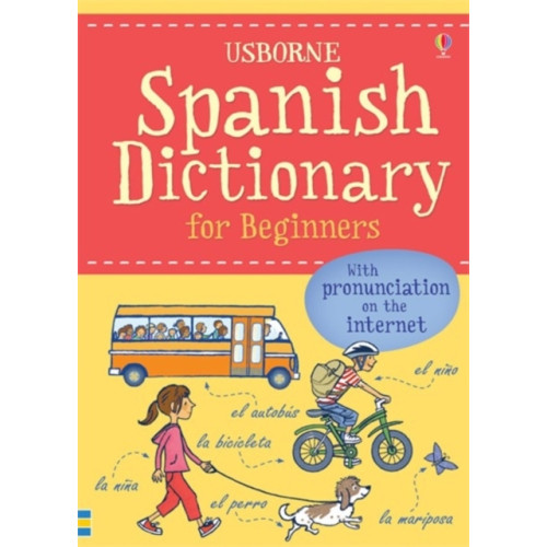 Usborne Publishing Ltd Spanish Dictionary for Beginners (häftad, eng)