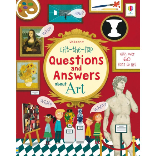 Usborne Publishing Ltd Lift-the-flap Questions and Answers about Art (bok, board book, eng)