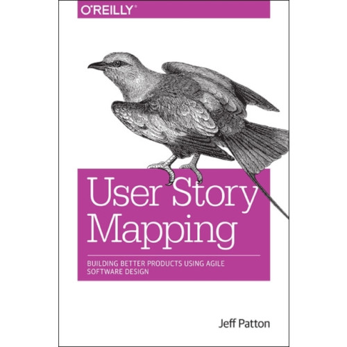 O'Reilly Media User Story Mapping (häftad, eng)