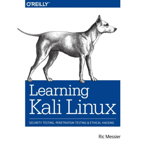 O'Reilly Media Learning Kali Linux (häftad, eng)