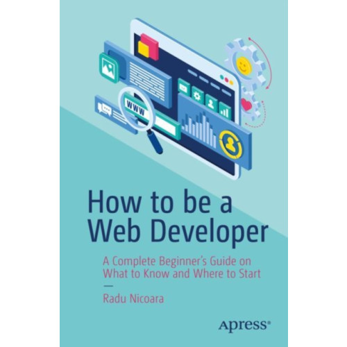 APress How to be a Web Developer (häftad, eng)