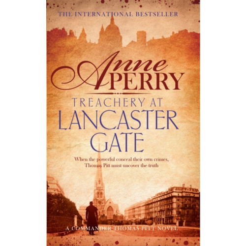 Headline Publishing Group Treachery at Lancaster Gate (Thomas Pitt Mystery, Book 31) (häftad, eng)