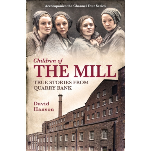 Headline Publishing Group Children of the Mill (häftad, eng)