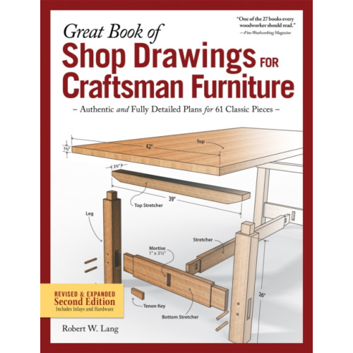 Fox Chapel Publishing Great Book of Shop Drawings for Craftsman Furniture, Second Edition (häftad, eng)