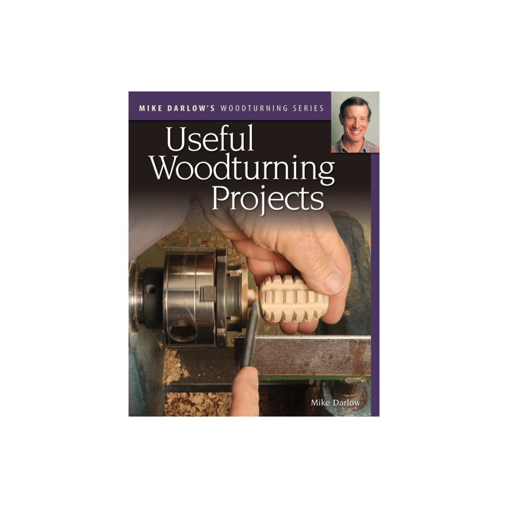 Produktbild för Mike Darlow's Woodturning Series: Useful Woodturning Projects (häftad, eng)