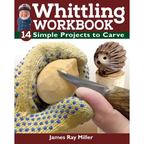 Fox Chapel Publishing Whittling Workbook (häftad, eng)