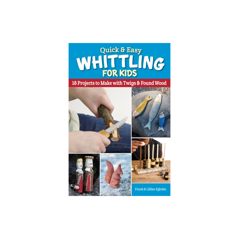 Produktbild för Quick & Easy Whittling for Kids (häftad, eng)