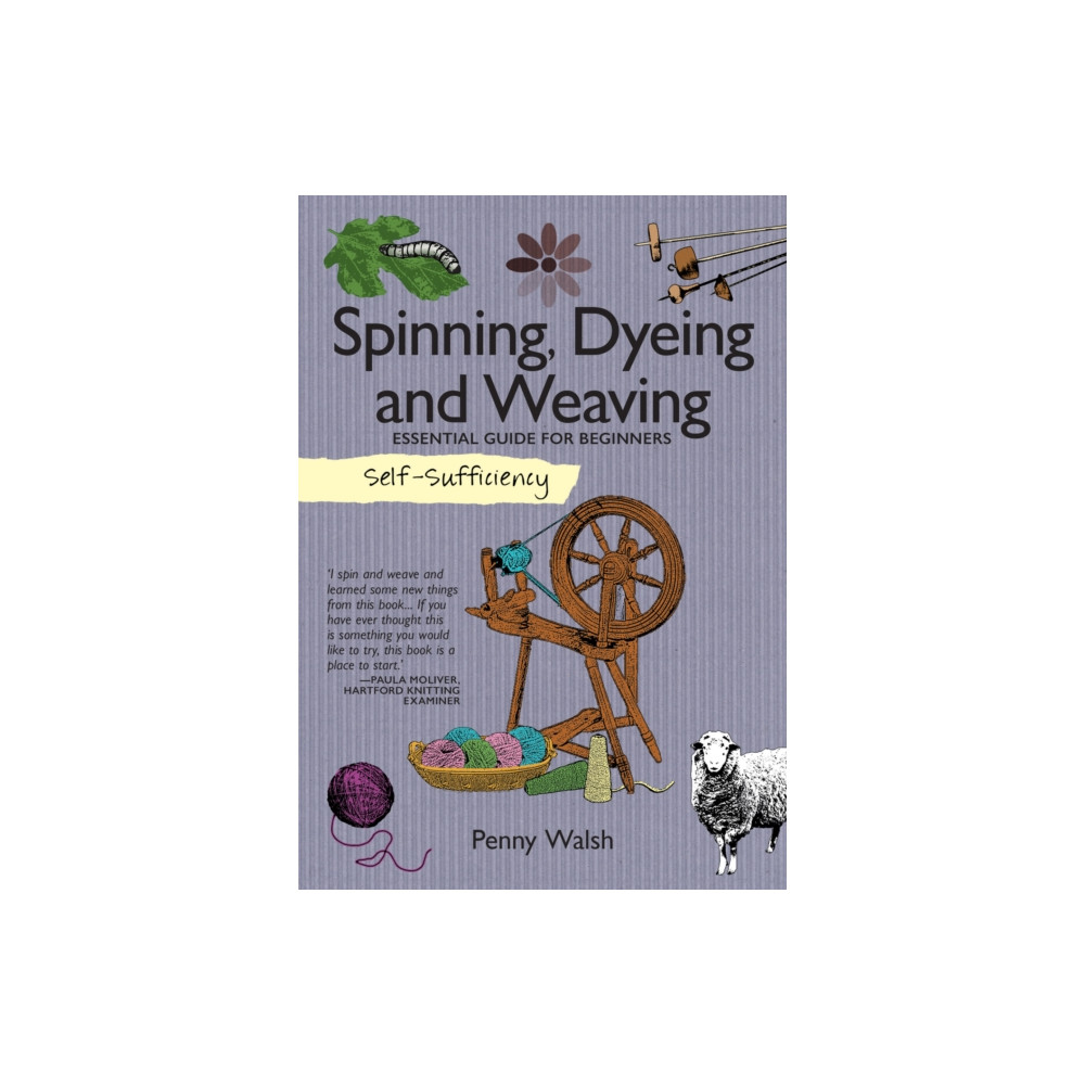 Produktbild för Self-Sufficiency: Spinning, Dyeing & Weaving (häftad, eng)