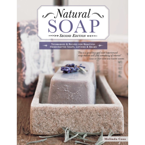 IMM Lifestyle Books Natural Soap, Second Edition (häftad, eng)