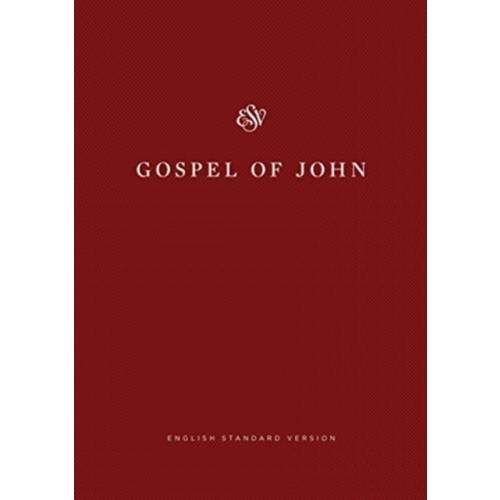 Crossway Books ESV Gospel of John, Share the Good News Edition (häftad, eng)
