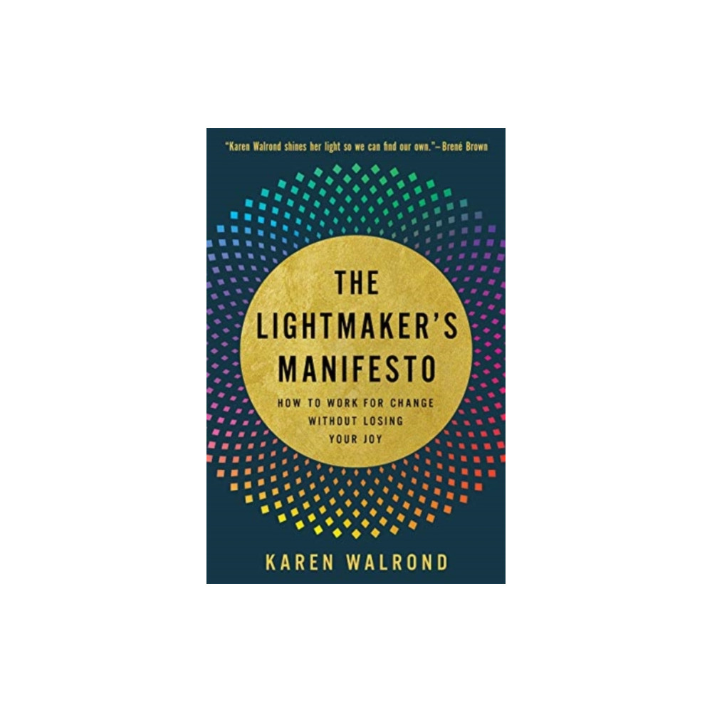 Produktbild för The Lightmaker's Manifesto (inbunden, eng)