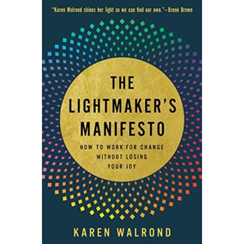 Augsburg Fortress Publishers The Lightmaker's Manifesto (inbunden, eng)