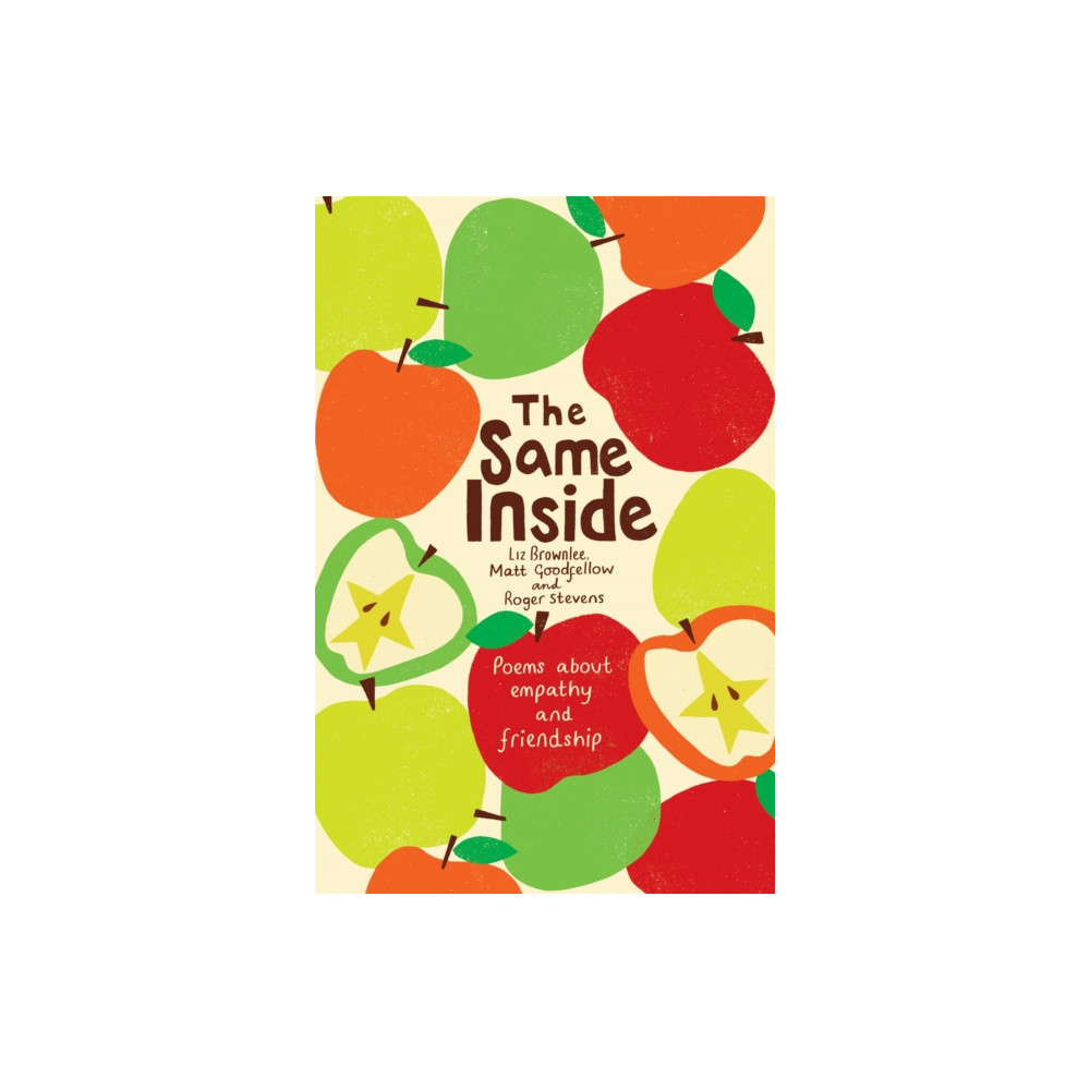 Produktbild för The Same Inside: Poems about Empathy and Friendship (häftad, eng)