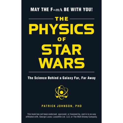 Adams Media Corporation The Physics of Star Wars (häftad, eng)