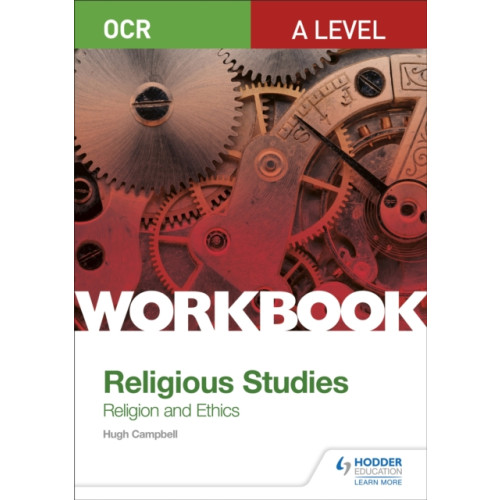 Hachette Learning OCR A Level Religious Studies: Religion and Ethics Workbook (häftad, eng)